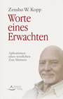 Worte eines Erwachten