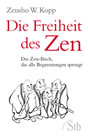 Die Freiheit des Zen